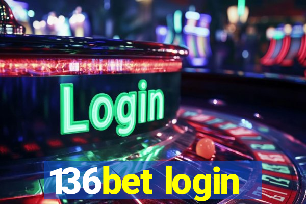 136bet login